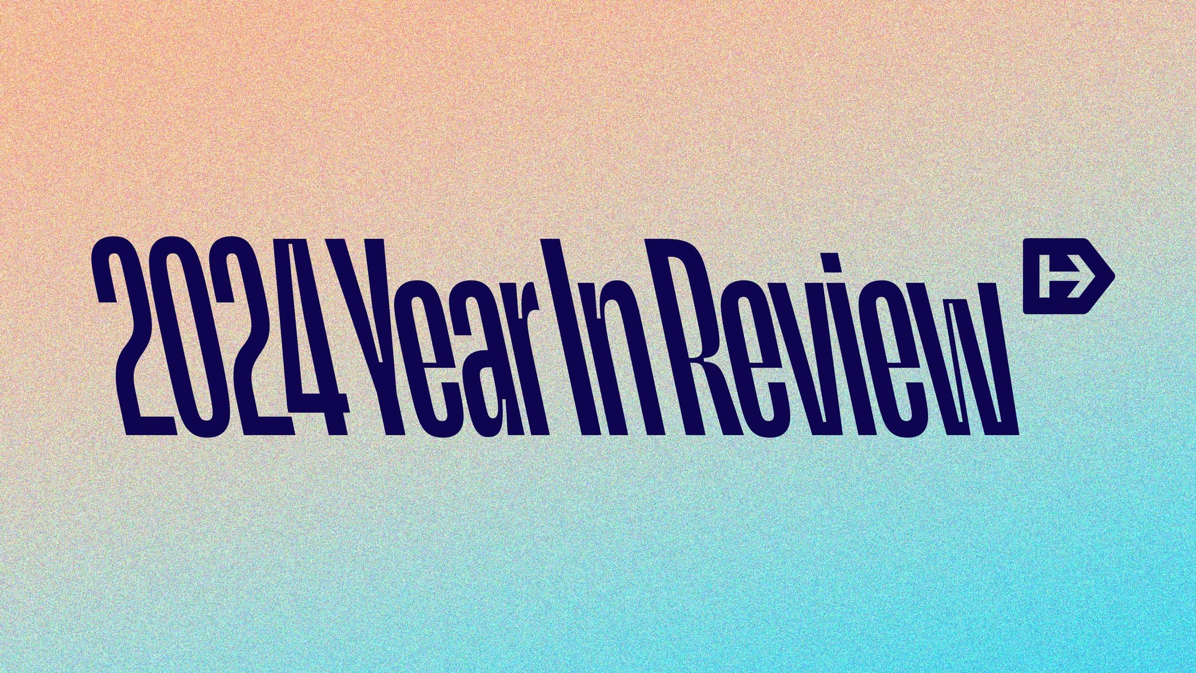 Text reading "2024 Year In Review" in bold, dark blue letters with a stylized arrow on a gradient background transitioning from peach to blue.