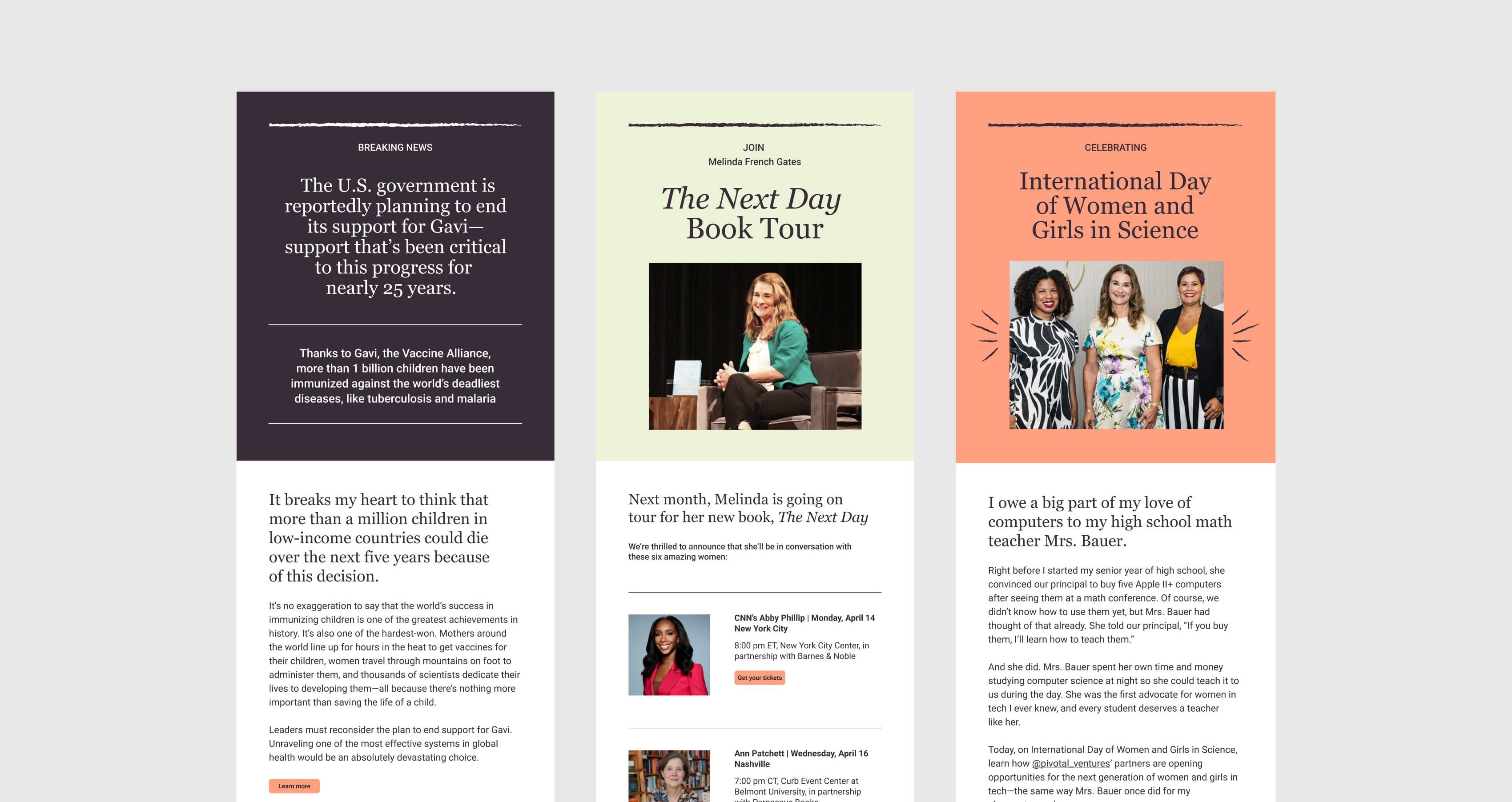 Three email newsletter previews are shown side by side, each with a distinct color background, headlines, images of women, and text about government support, a book tour, and women in science.
