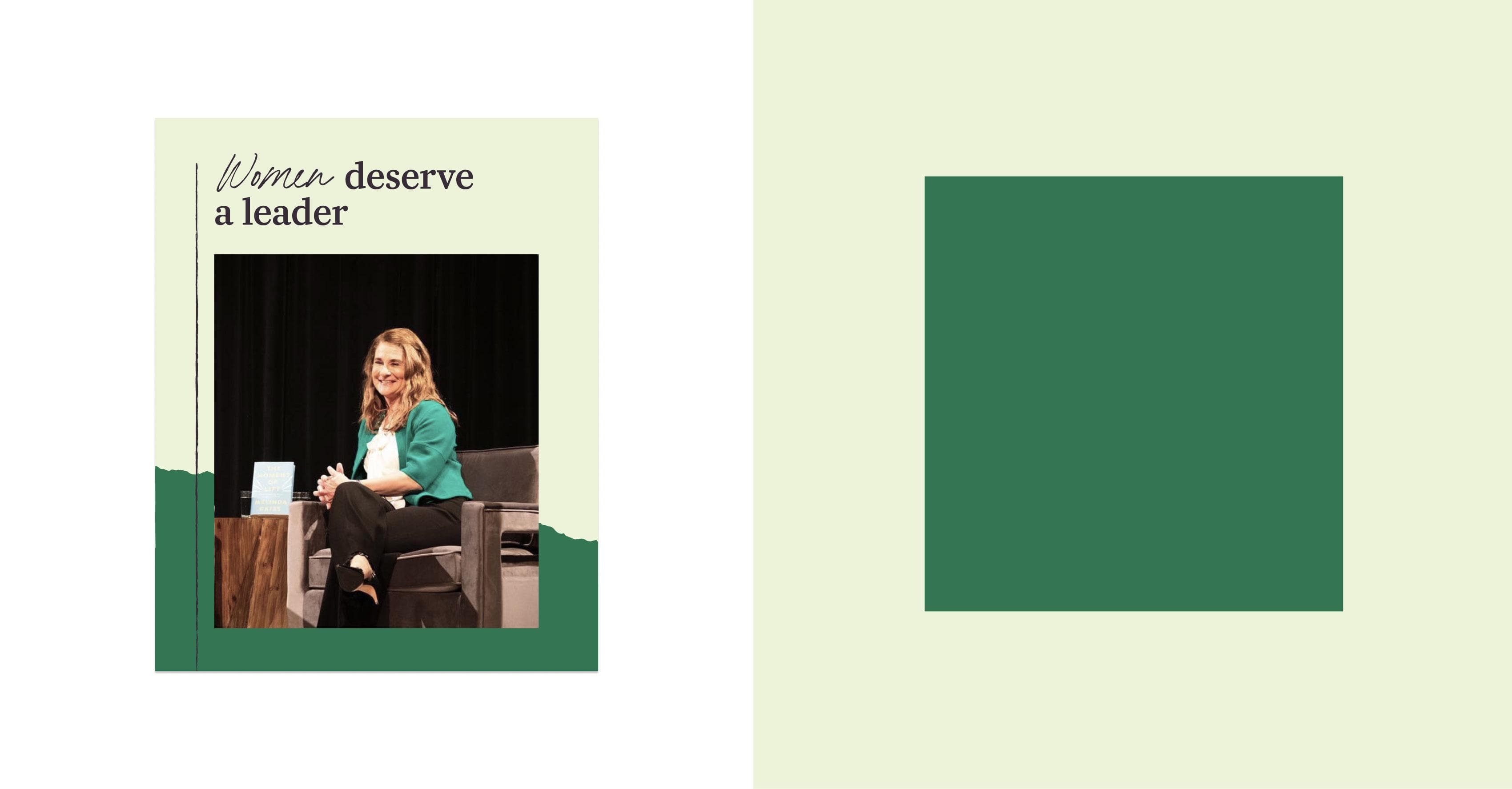 A woman in a green blazer sits onstage in a chair, smiling, with the text “Women deserve a leader” above her on a light green background.